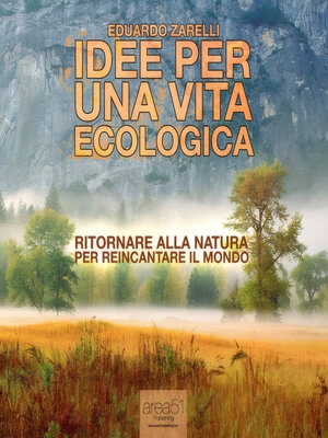 cover image of Idee per una vita ecologica